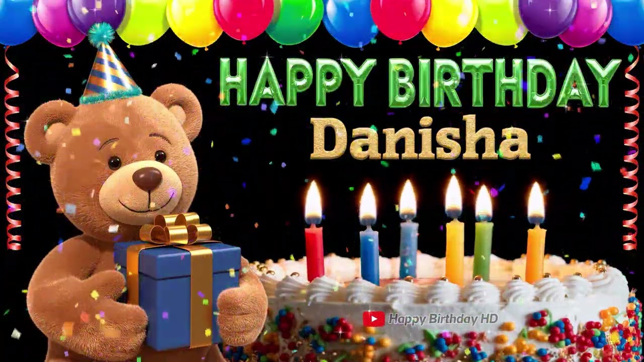 Danisha Happy birthday To You - Happy Birthday song name Danisha 🎁 🎂