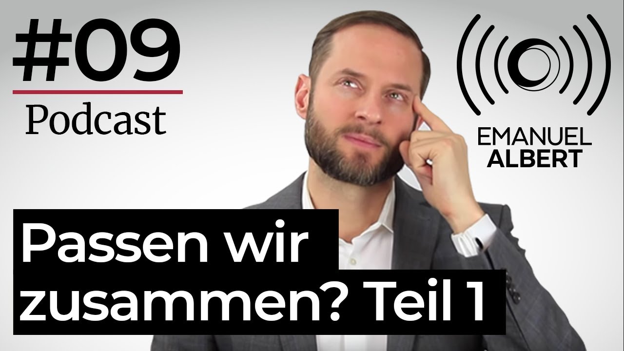 DateDoktor Emanuel Show | Podcast #9 Passen wir zusammen - Teil 1