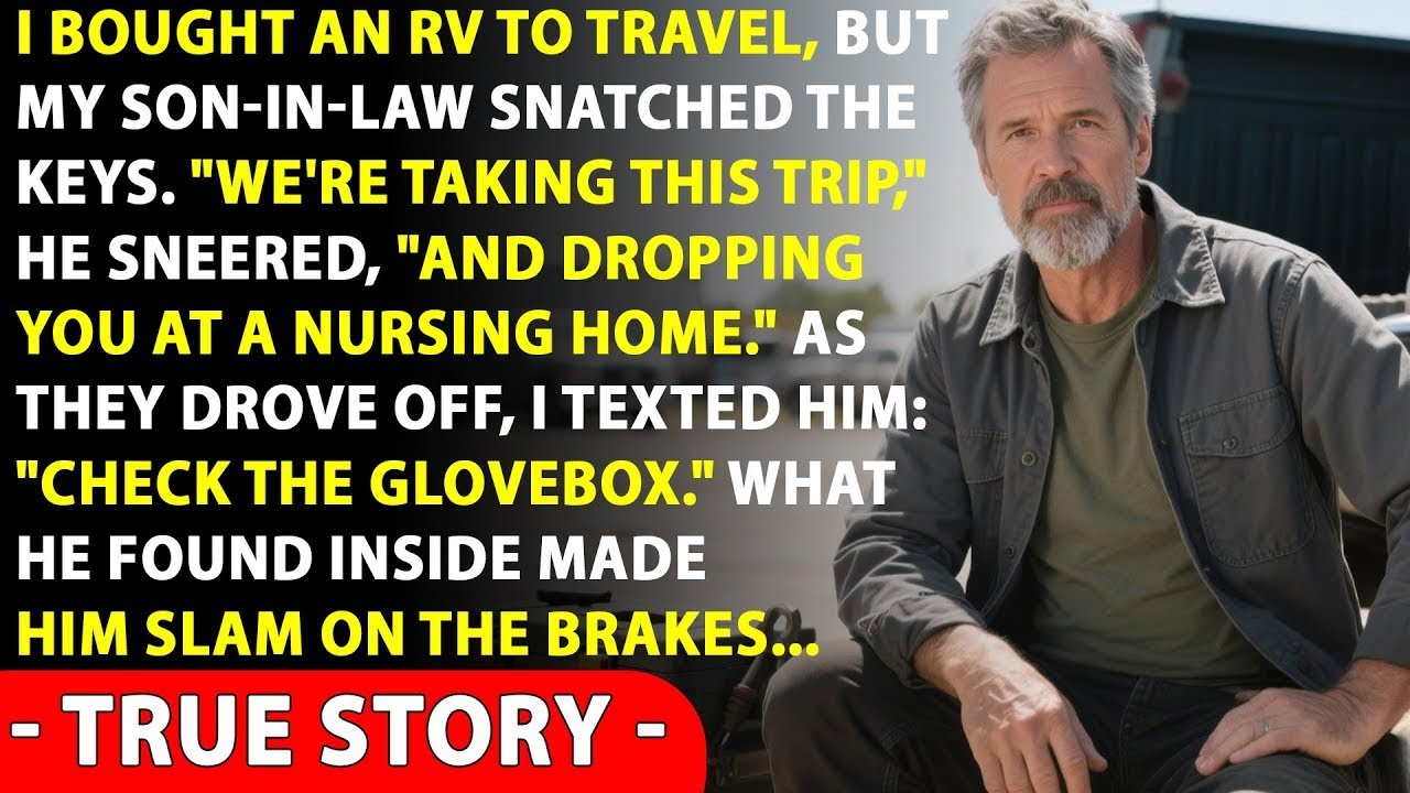 “You Don’t Need That!” My Son In Law Took My Trailer  I Said “Check The Glove Box ” — True Story