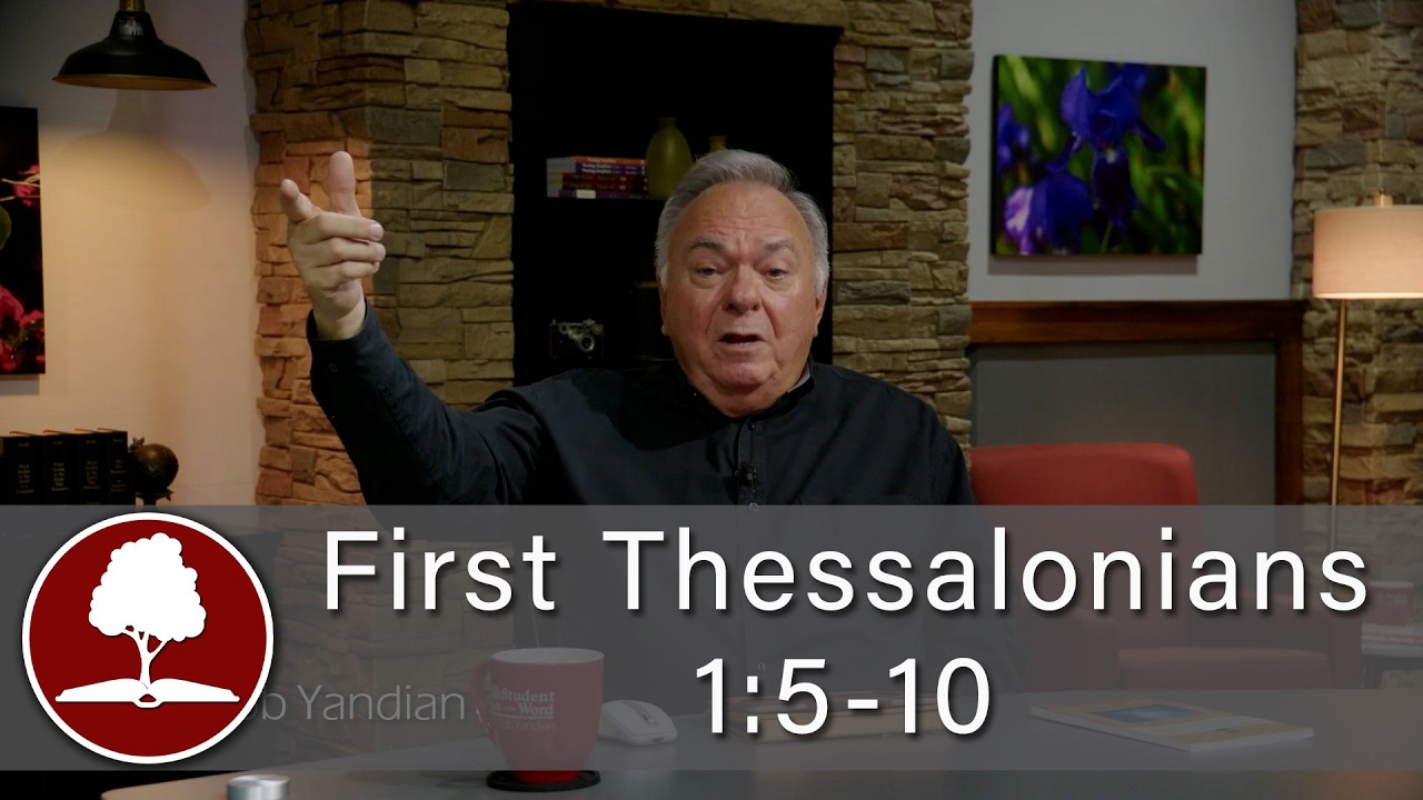 1st Thessalonians 1:5-10 - 2008