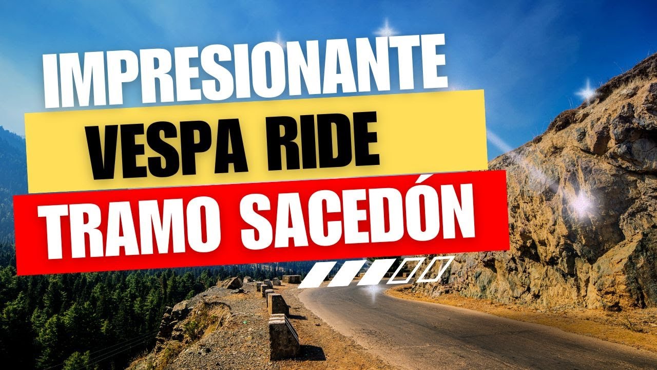 🛵 EN VESPA 💥 Una de las carreteras más IMPRESIONANTES 😱 de España SACEDON