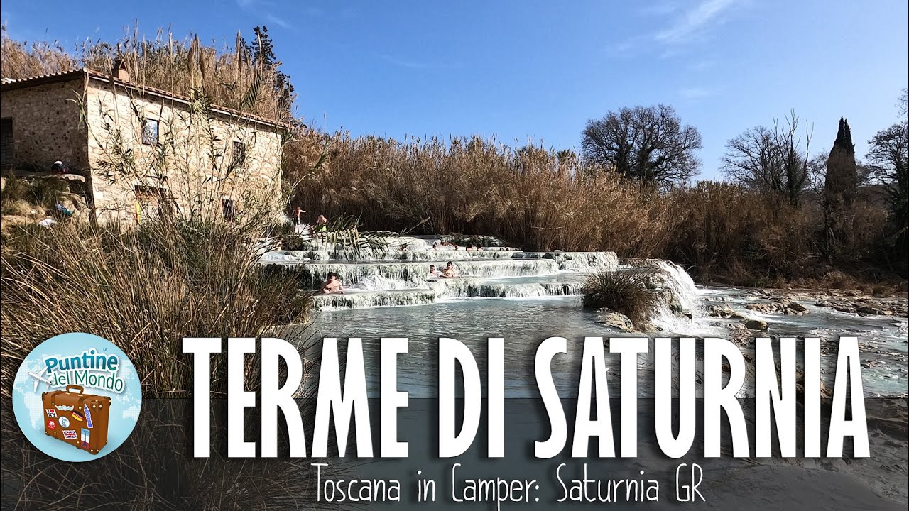 Toscana in Camper: Le Terme Naturali di Saturnia - Saturnia GR