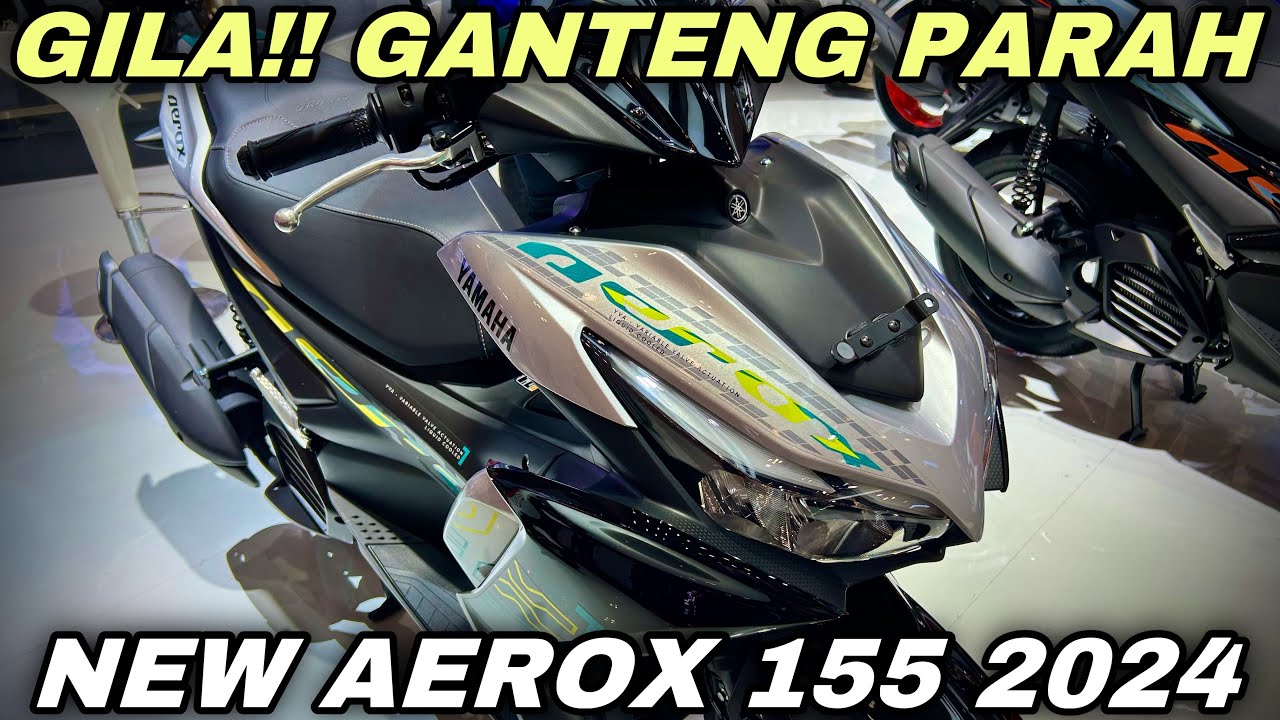 RESMI‼️YAMAHA AEROX 155 2024🔥