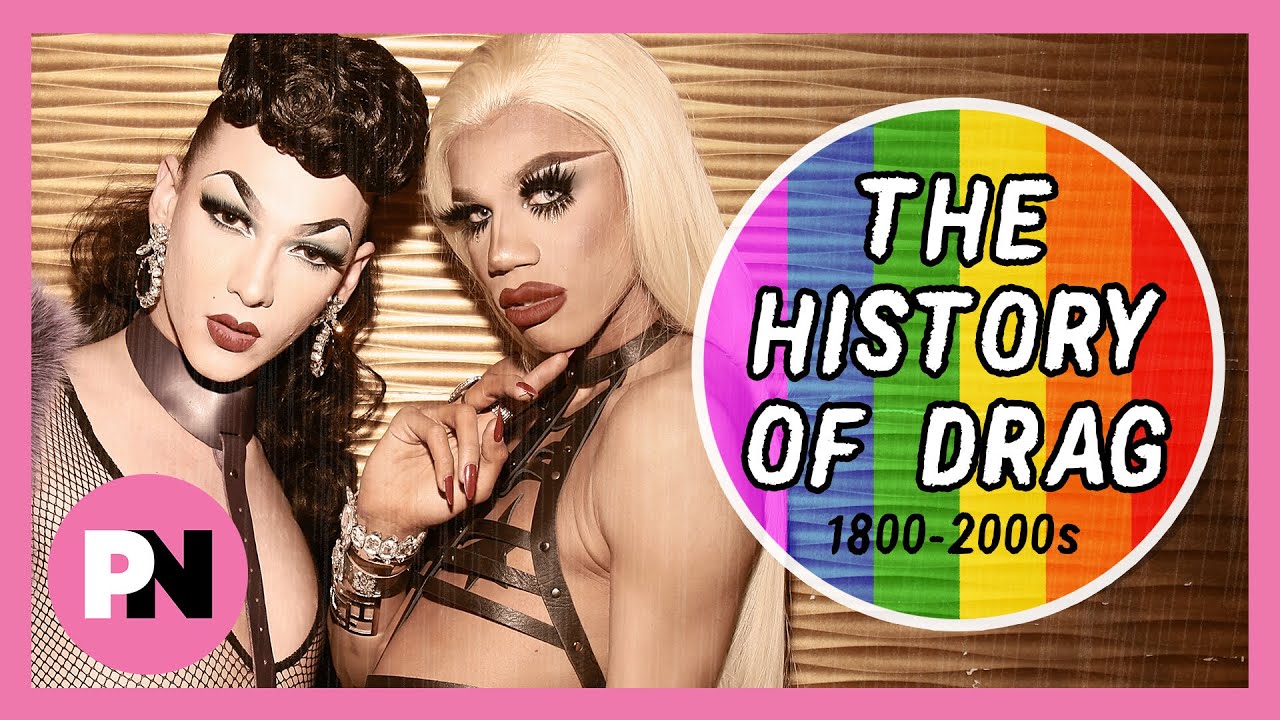 Drag herstory: From the first drag queen to RuPaul's Drag Race
