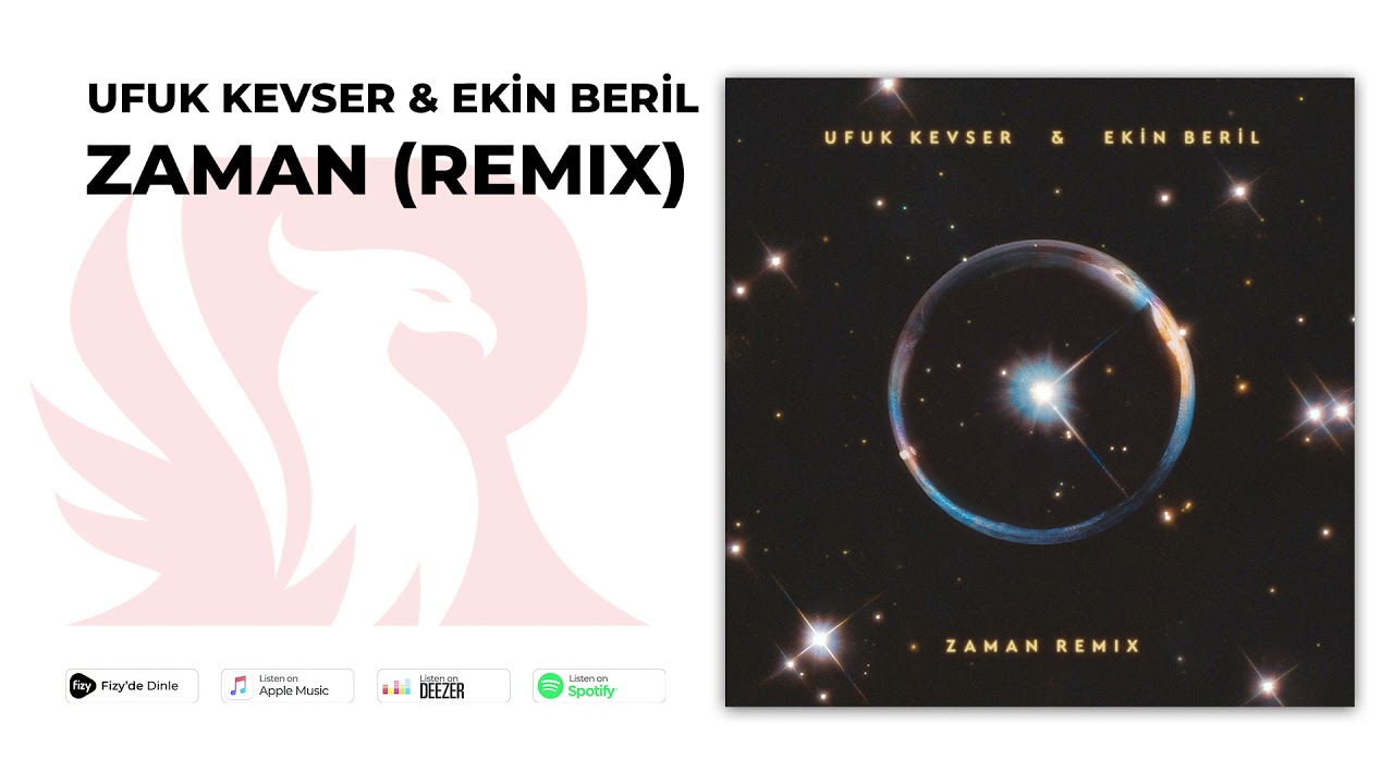 Ufuk Kevser & Ekin Beril - Zaman (Remix)