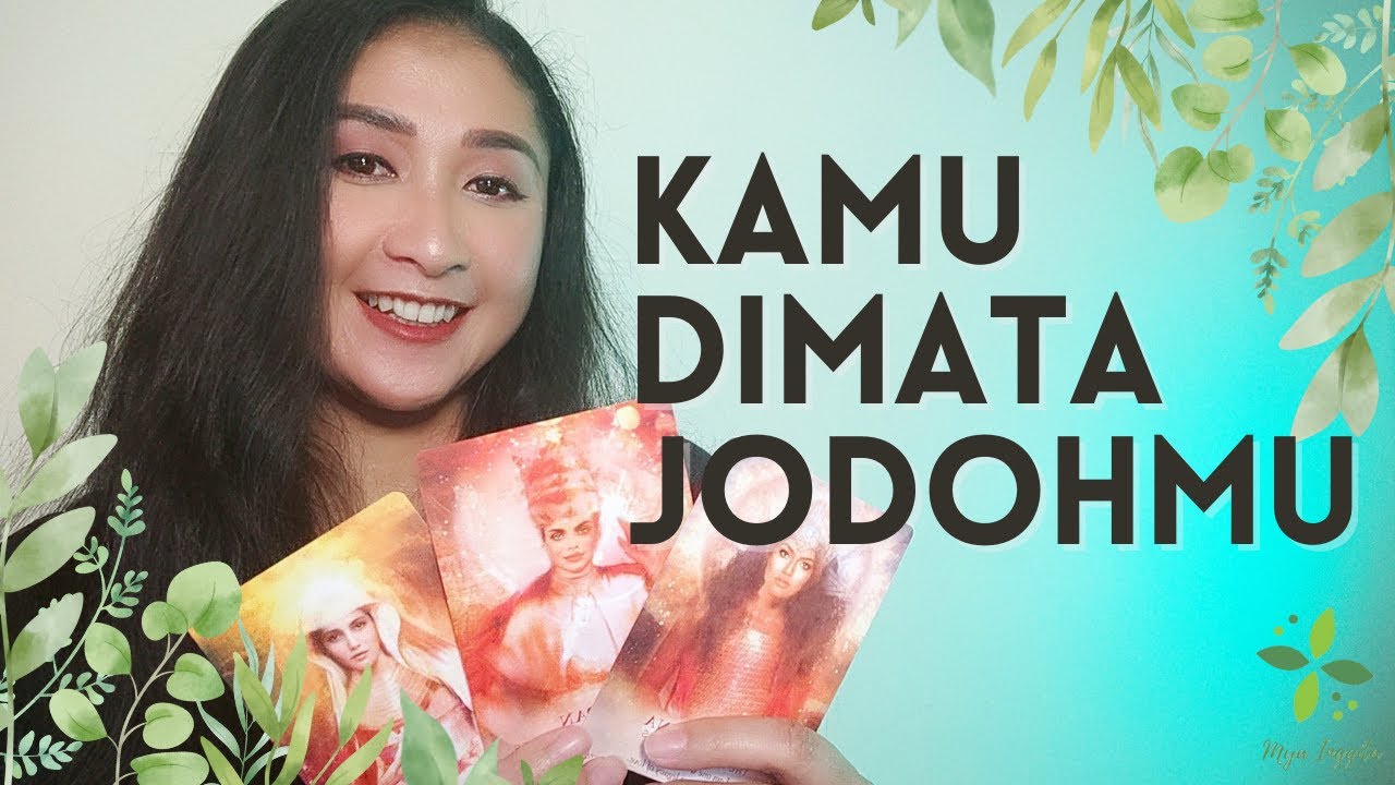 KAMU DIMATA JODOHMU | PILIH KARTU TAROT | DEEP READING