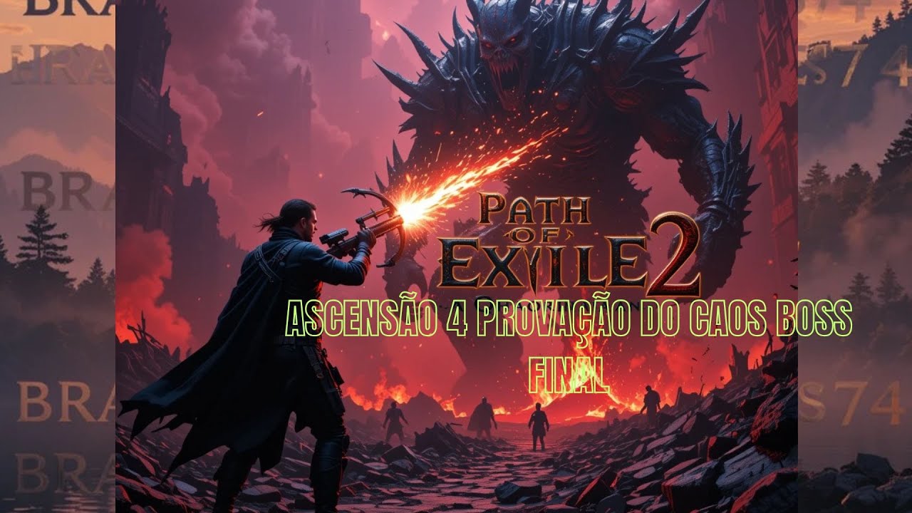 PATH OF EXILES 2 💥Provação 4 do CAOS FASE E BOSS FINAL!!!