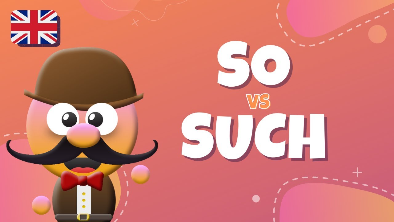 SO VS SUCH - INGLÉS PARA NIÑOS CON MR.PEA - ENGLISH FOR KIDS