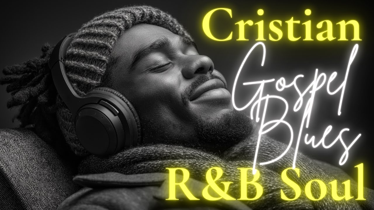 Soulful R&B Psalms - Heartfelt Worship & Relaxing Christian Music