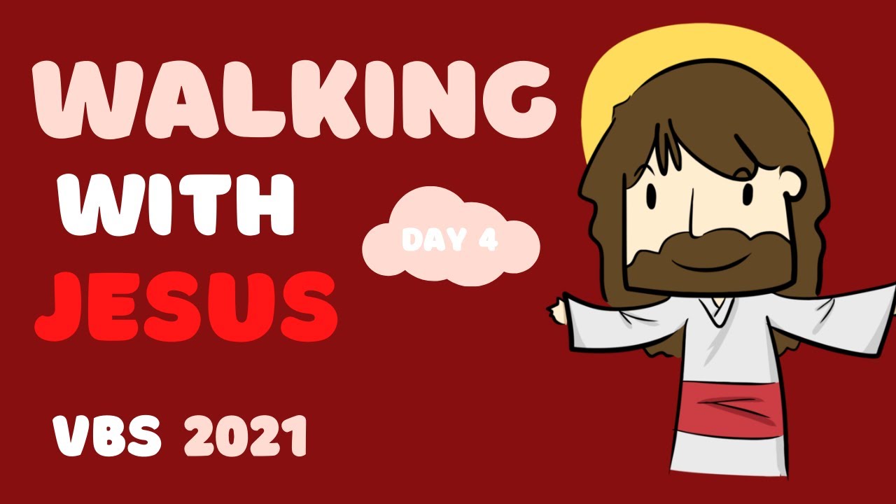 Online VBS 2021 | Day 4 | Walking with Jesus