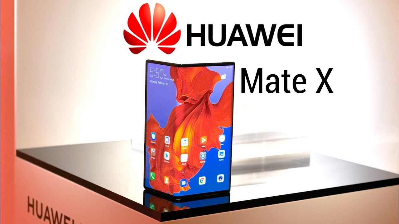 Huawei Mate X Official Video with Specs: World's Fastest Foldable 5G Phone