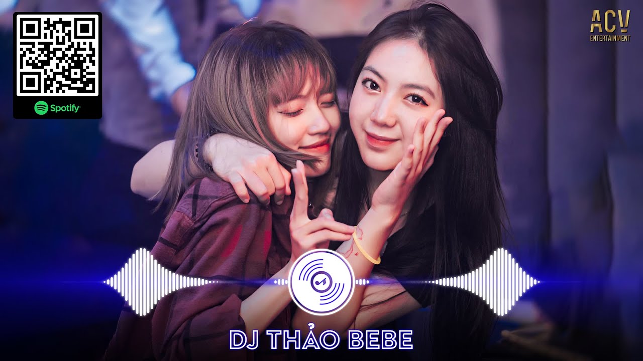 DJ THẢO BEBE REMIX | NHẠC TRẺ REMIX 2024 HAY NHẤT | NONSTOP VIET MIX COLLECTION 2024