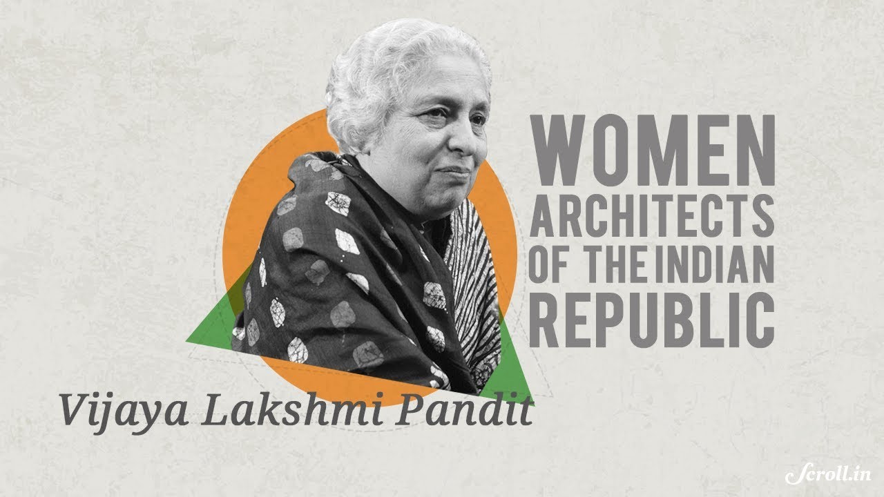 Women in Constituent Assembly | Episode 2:  Vijaya Lakshmi Pandit