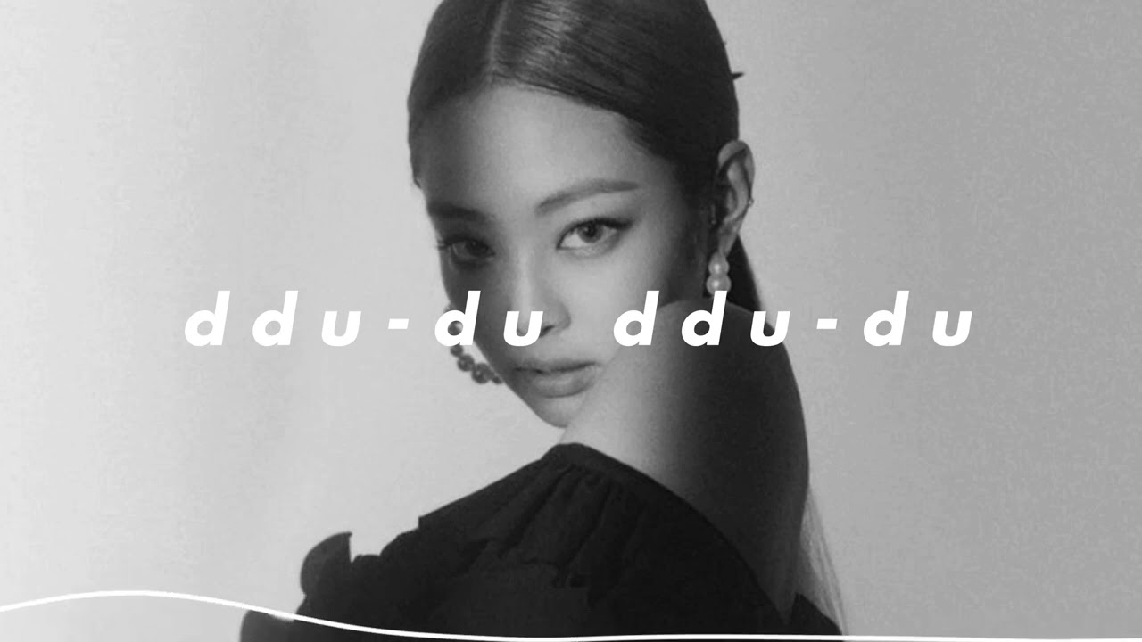 blackpink - 𝙙𝙙𝙪-𝙙𝙪 𝙙𝙪𝙪-𝙙𝙪 (𝙨𝙡𝙤𝙬𝙚𝙙 𝙣 𝙧𝙚𝙫𝙚𝙧𝙗)