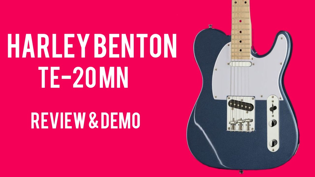 The Harley Benton TE20 MN - Review & Demo