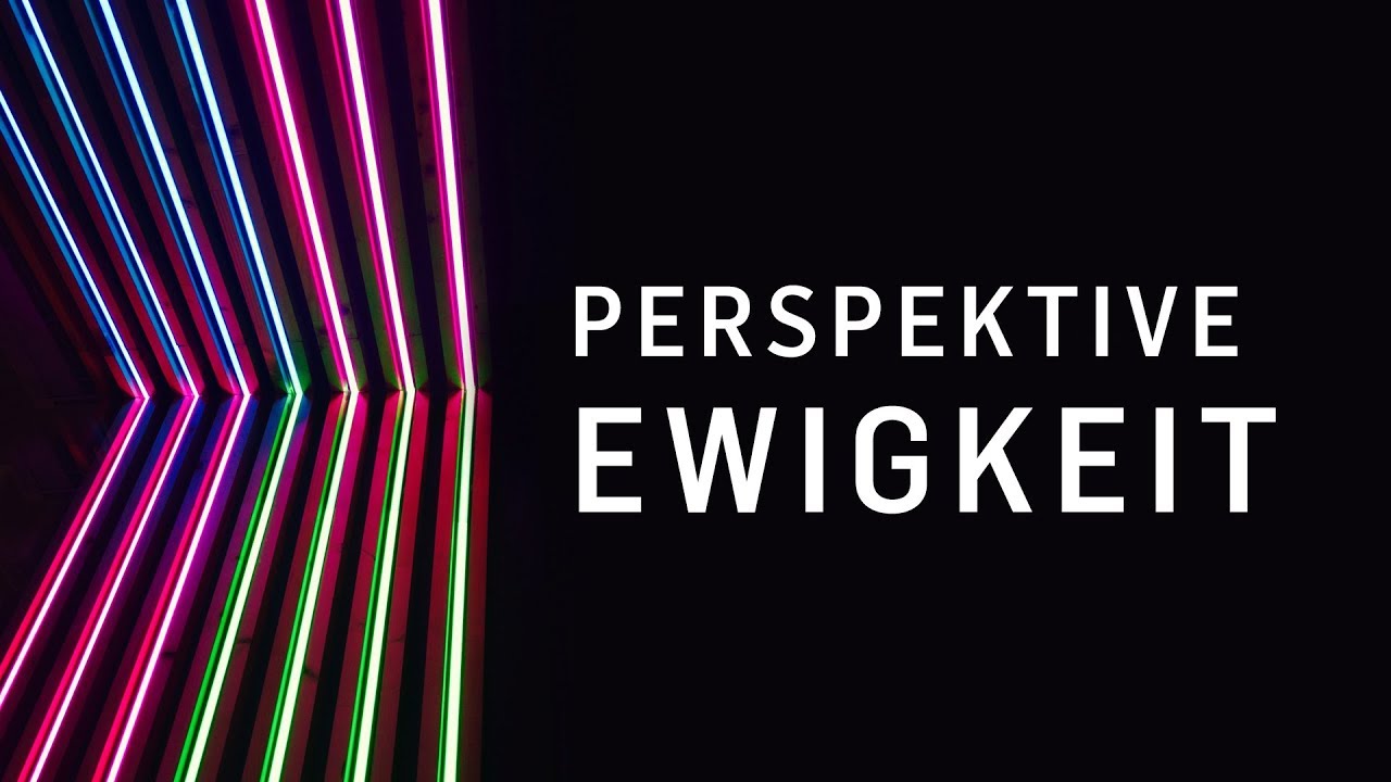 Perspektive Ewigkeit (Tobias Teichen)