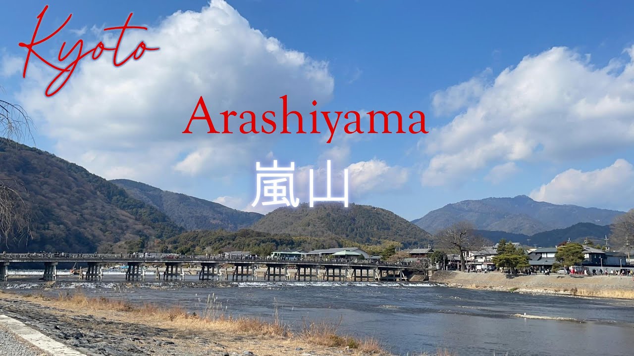 Dạo Arashiyama Mùa Đông | Rừng Tre, Bờ Sông & Không Gian Tĩnh Lặng