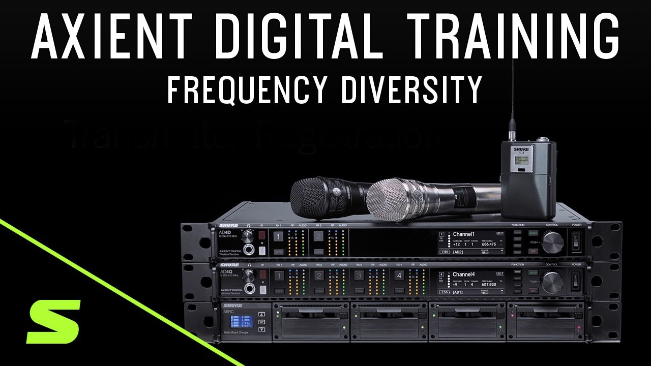 Shure Axient Digital Training &ndash; Frequency Diversity