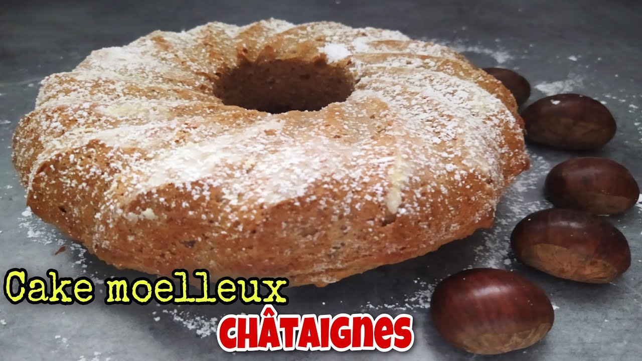 🍎❤️ CAKE MOELLEUX AUX CHÂTAIGNES - RECETTE FACILE D’AUTOMNE
