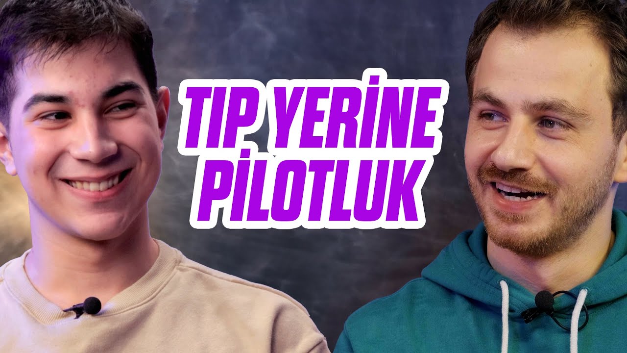 "Tıp Seçmedim Pilot Olmak İstedim" | Türkiye 253'üncüsü Ege ile Sohbet