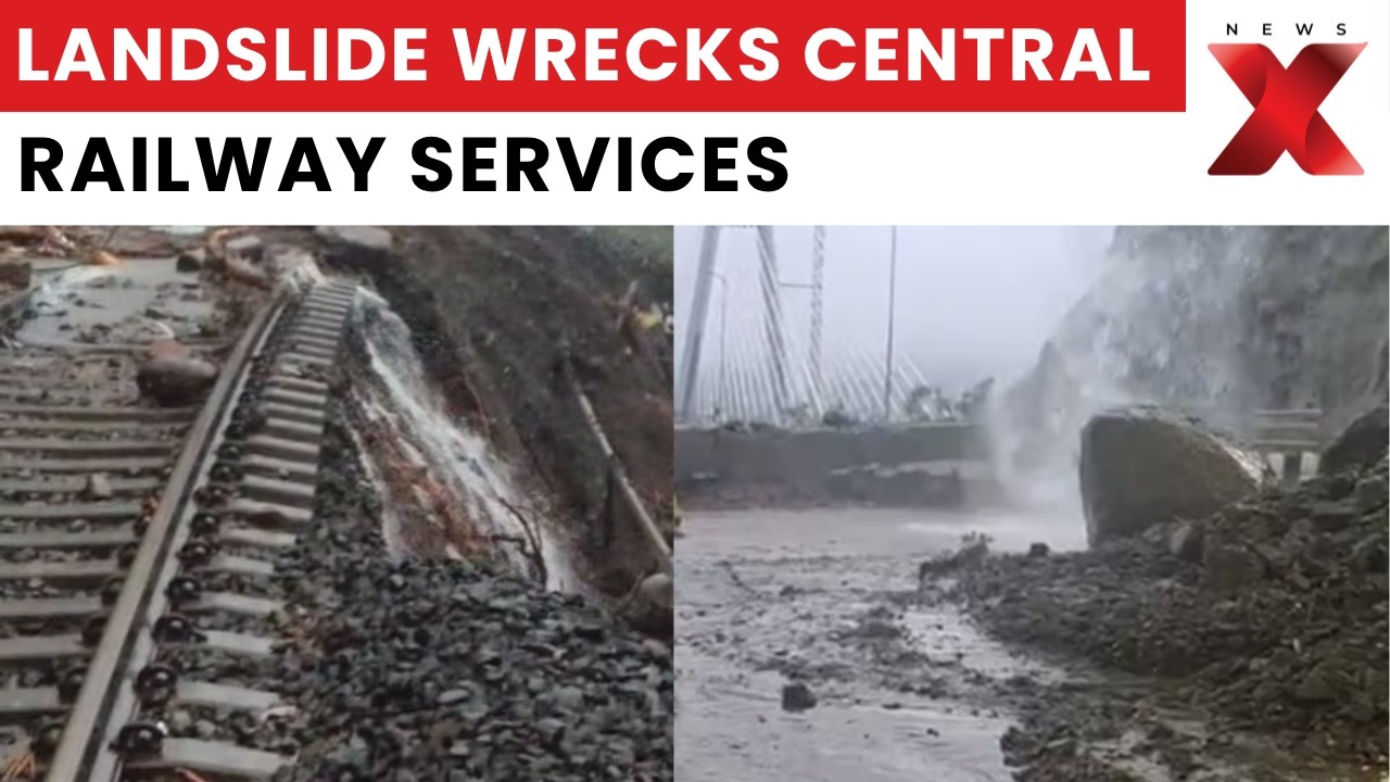 Rain Havoc Grips Mumbai: Lonavala&ndash;Karjat Landslide Stuns Rail Network | Mumbai Rain | NewsX