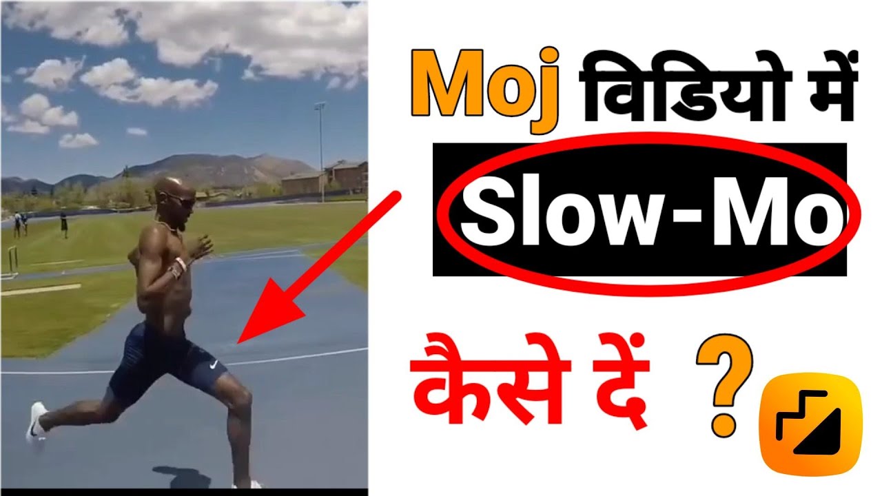 How to make slow- mo on moj  videos | Moj aap par slow-motion videos kaise edit kren With kinemaster
