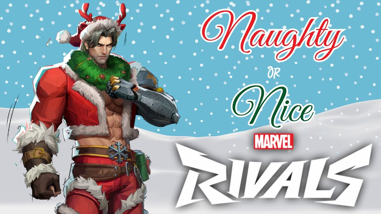 Naughty Or Nice List Marvel Rivals