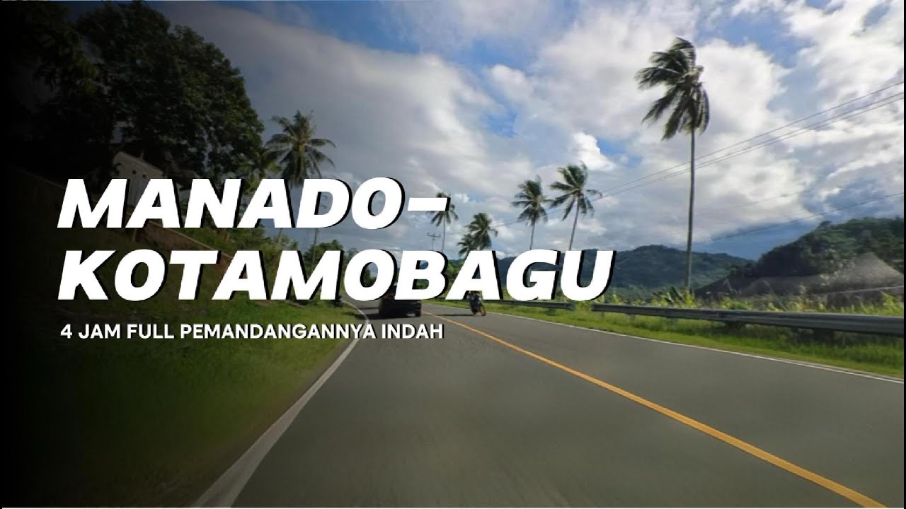 Vlog eps2 - Roadtrip Manado - Kotamobagu PP, pemandangan indah sepanjang jalan
