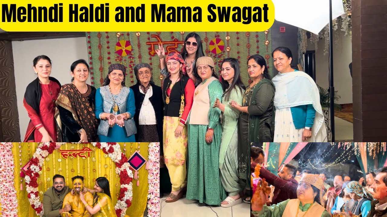 Dilaik Parivaar ke Shadi ki Mehndi Haldi and Mama Swagat 😍 | Great Family get together and Dance ❤️
