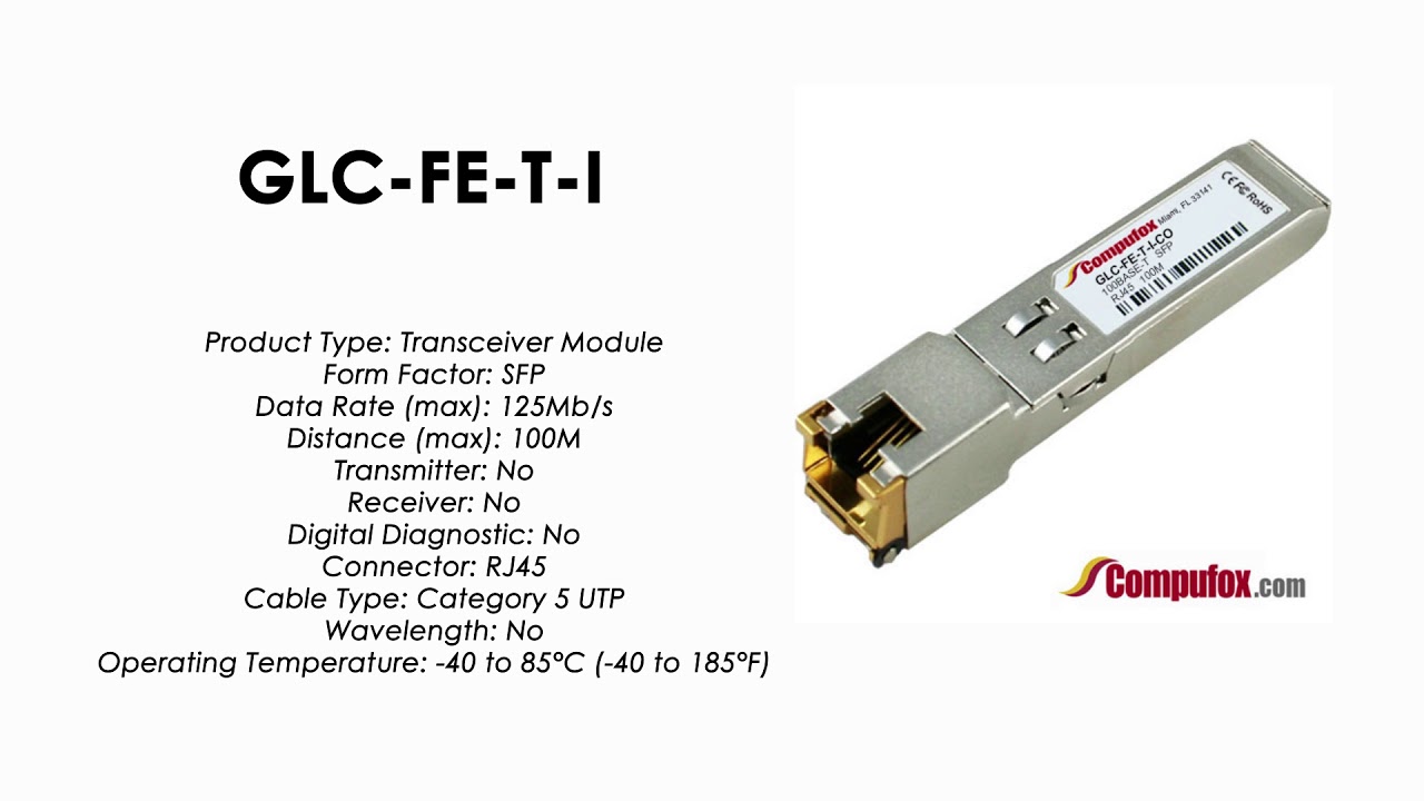 GLC-FE-T-I  |  Cisco Compatible 100BASE-T for Fast Ethernet SFP ports