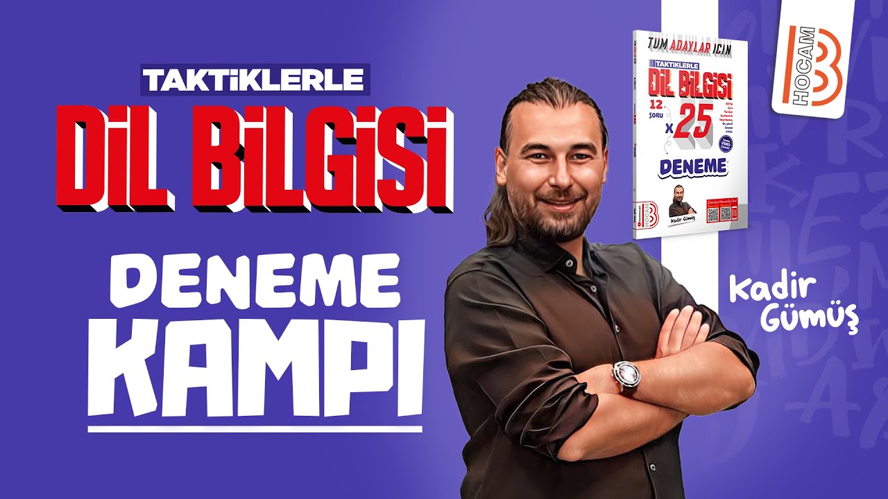 Taktik Dil Bilgisi Deneme Kampı - Kadir GÜMÜŞ - 2024