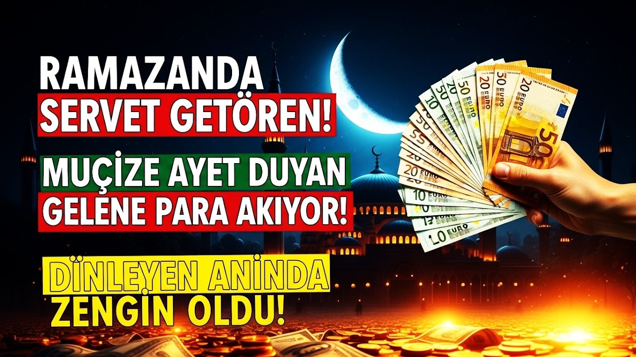 RAMAZAN’DA MUCİZE AYET!💸 BU TEK SURE RIZIK KAPILARINI AÇAR 💰– 3 SANİYEDE YOKSULLUK SİLİNİR!💸💸💸