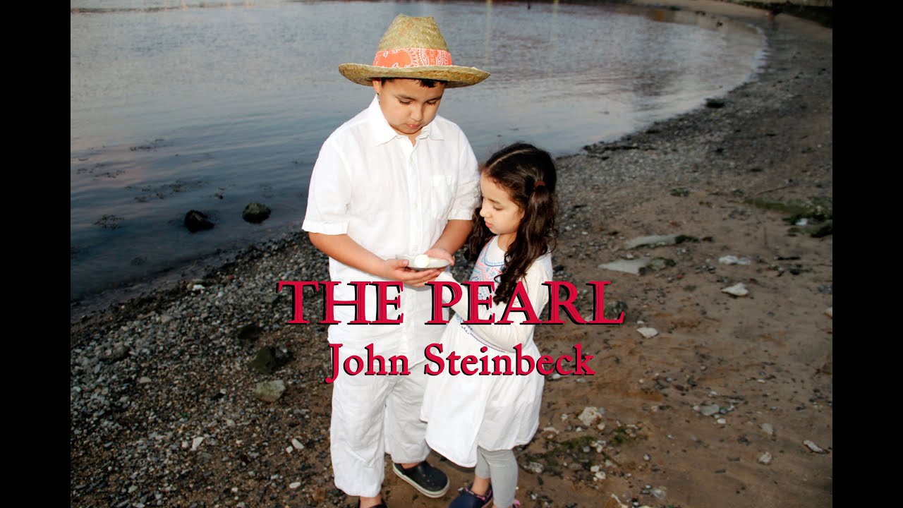 THE PEARL by John Steinbeck, for young readers