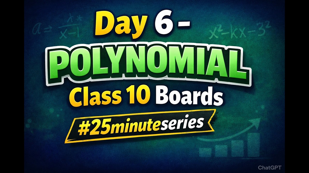 Class 10 POLYNOMIAL for boards 2026. Concept plus 5 important questions.