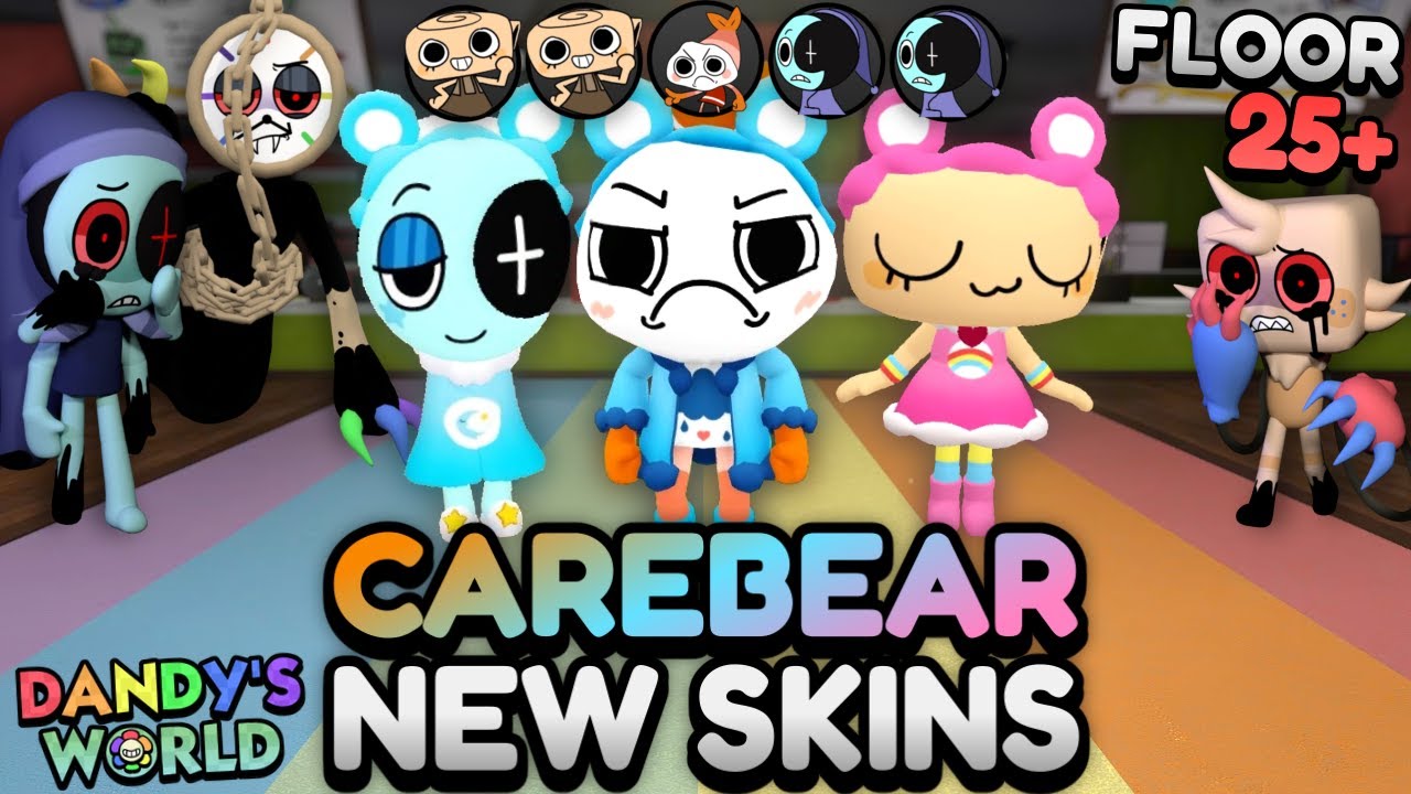 CARE BEAR SKINS ONLY RUN (FLOOR 25+) | Dandy's World