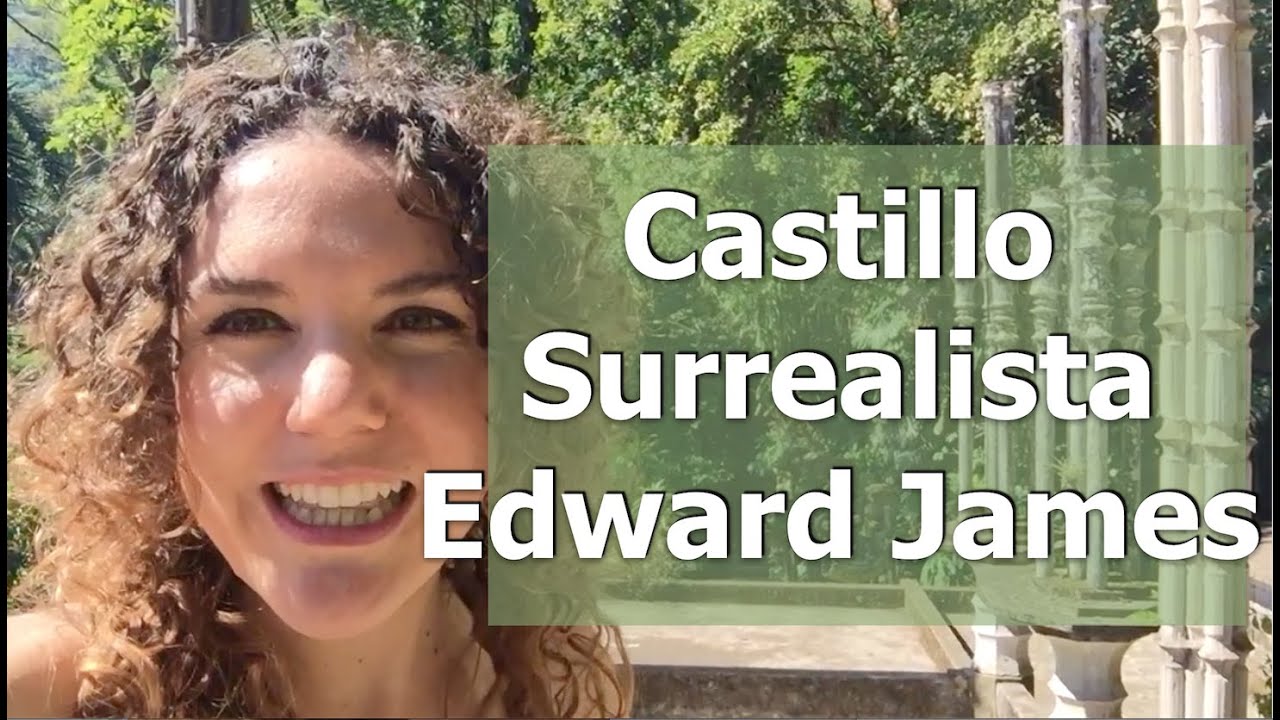 Castillo Surrealista Edward James