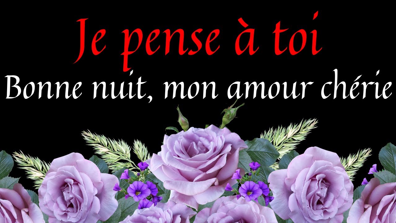 Bonsoir mon cœur 💘… Un petit mot doux rien que pour toi ! ✨Je t’aime très fort 💋