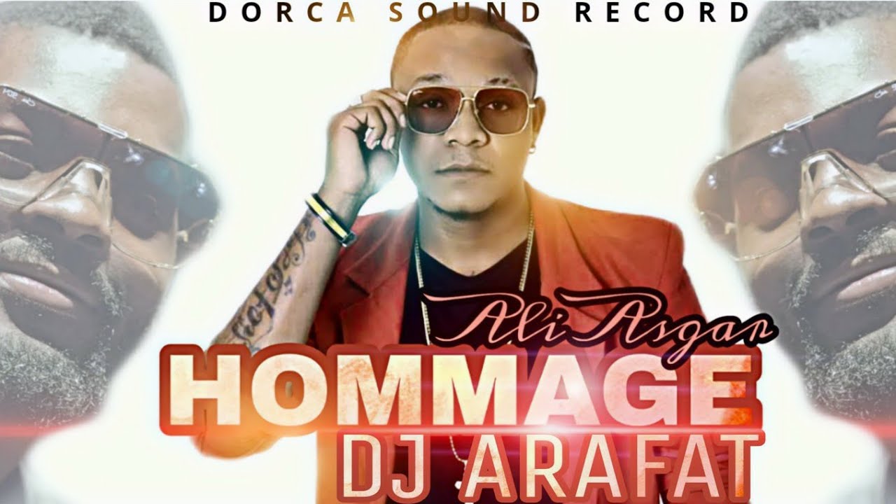 HOMMAGE À DJ ARAFAT-ALI ASGAR