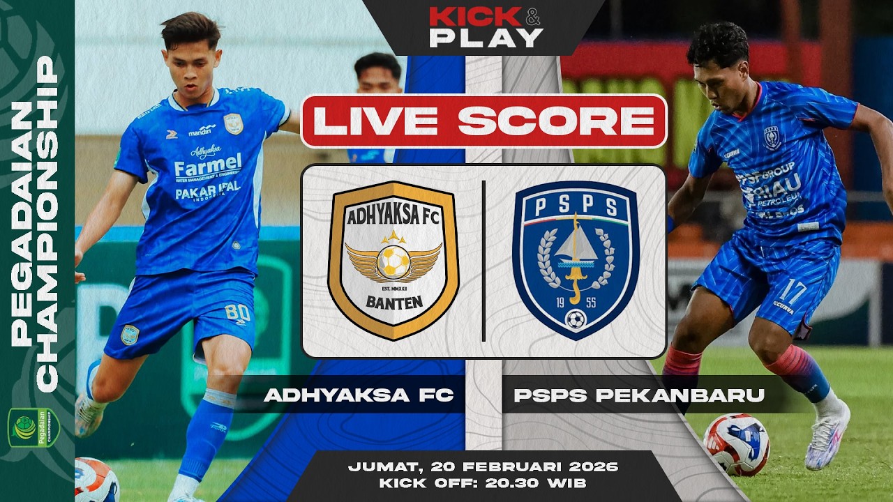 🔴 Adhyaksa FC Banten vs PSPS Pekanbaru | Pegadaian Championship | LIVE SCORE