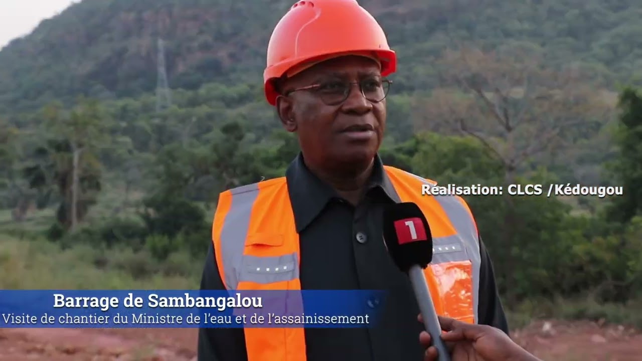 Construction du Barrage de Sambangalou : Visite du ministre de l'eau et de l'assainissement