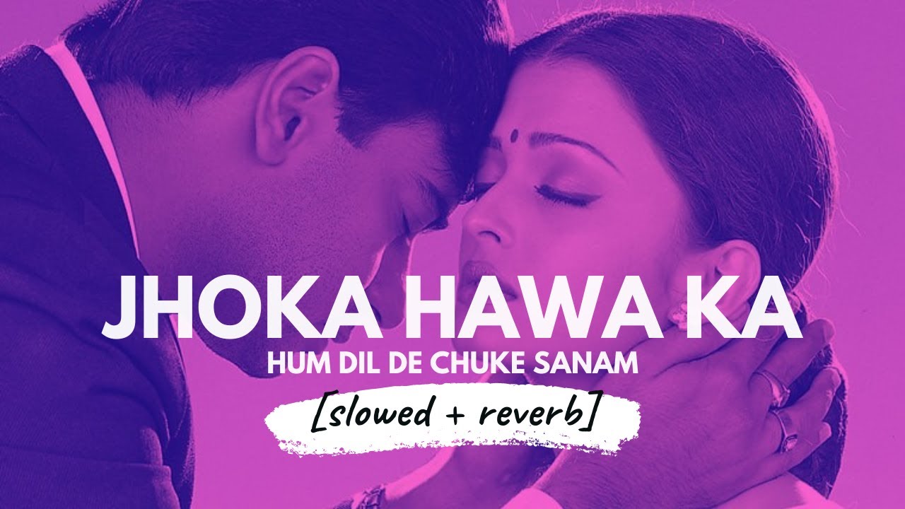Jhonka Hawa Ka [slowed + reverb] &bull; 𝐵𝑜𝓁𝓁𝓎𝓌𝑜𝑜𝒹 𝐵𝓊𝓉 𝒜𝑒𝓈𝓉𝒽𝑒𝓉𝒾𝒸