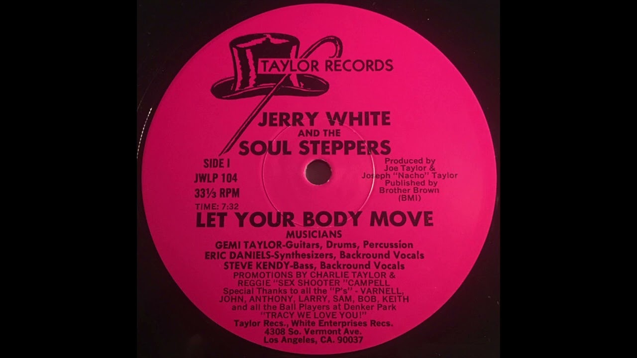 Jerry White  Soul Steppers  - Let Your Body Move