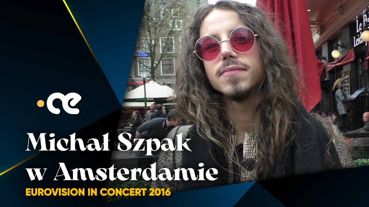2016.04.09 ▸ Michał Szpak w Amsterdamie • Eurovision in Concert 2016