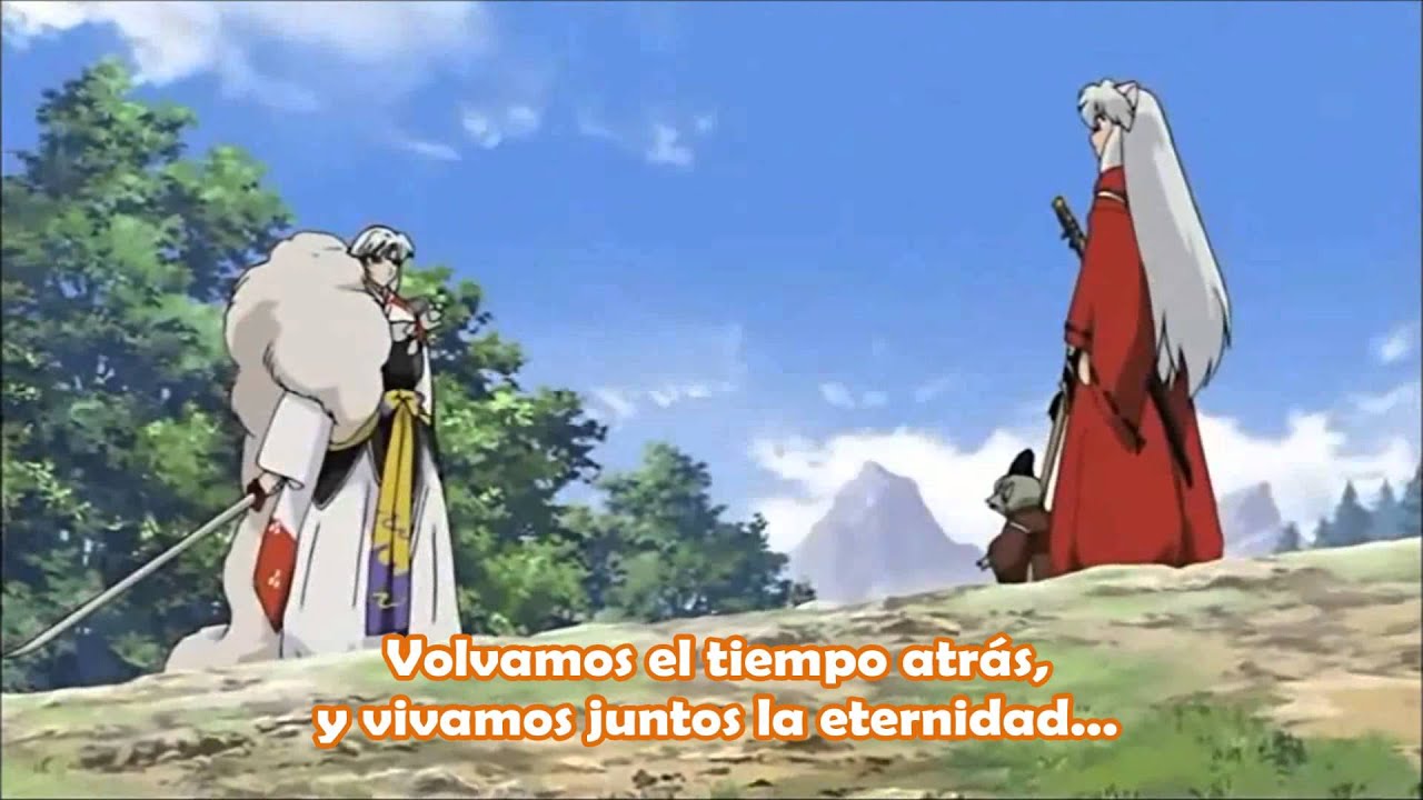 Un mundo sin ti / Kimi ga inai mirai / Opening Inuyasha Kanketsu-Hen