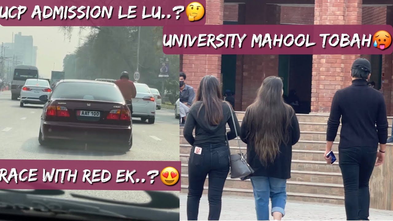 Civic (Red EK) Acceleration...🔥 || Konsi university Admission lu..?🤔 || UCP visit🔥