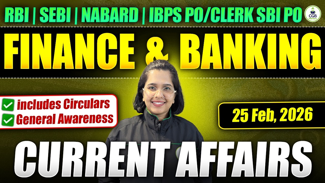 Banking and Finance Current Affairs 25th Feb| IBPS PO |IBPS Clerk |SBI PO/Clerk |RBI |NABARD