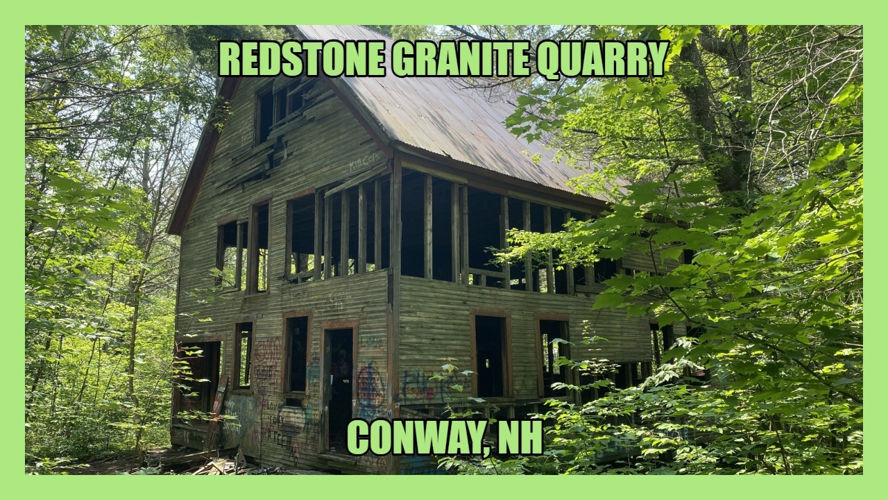 Exploring the ABANDONED Redstone Granite Quarry (Conway, NH)