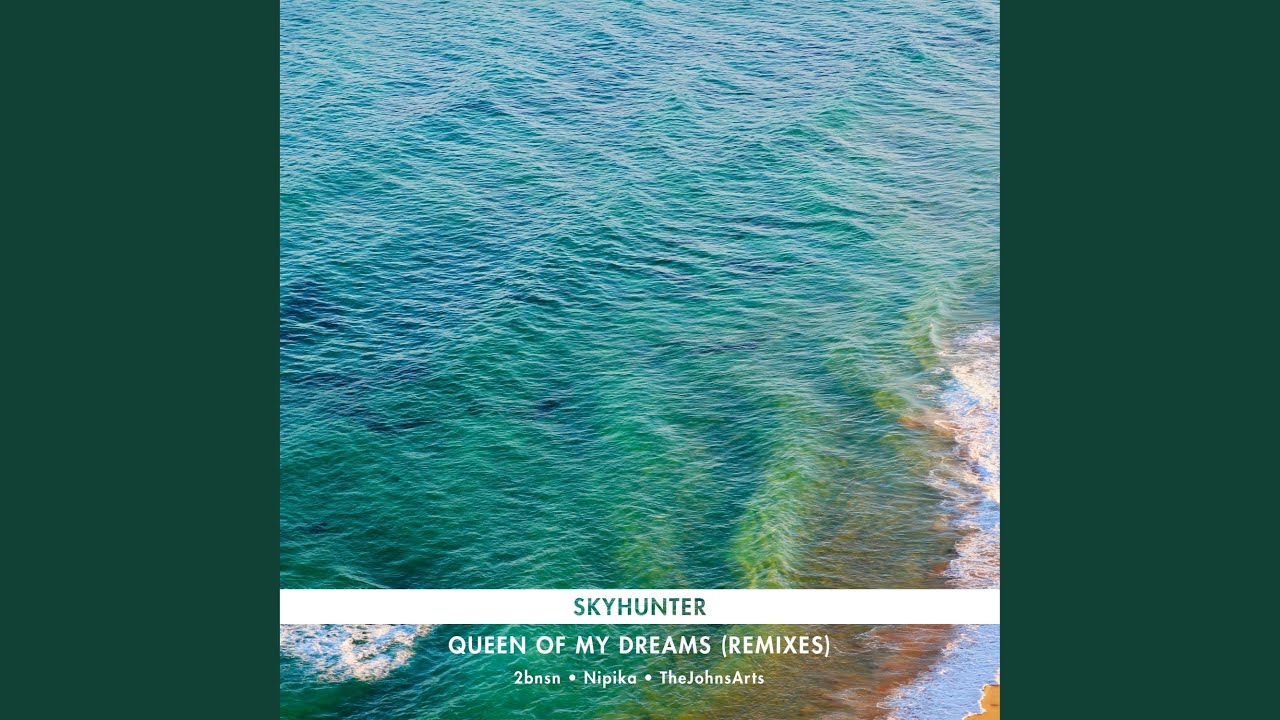 Queen Of My Dreams (Nipika Remix)