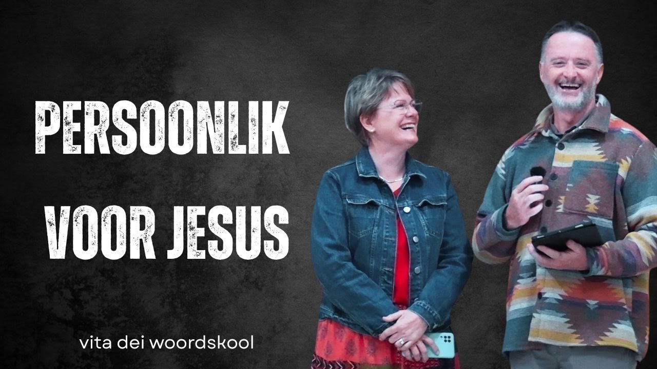 Persoonlik met Jesus | Vita Dei 687