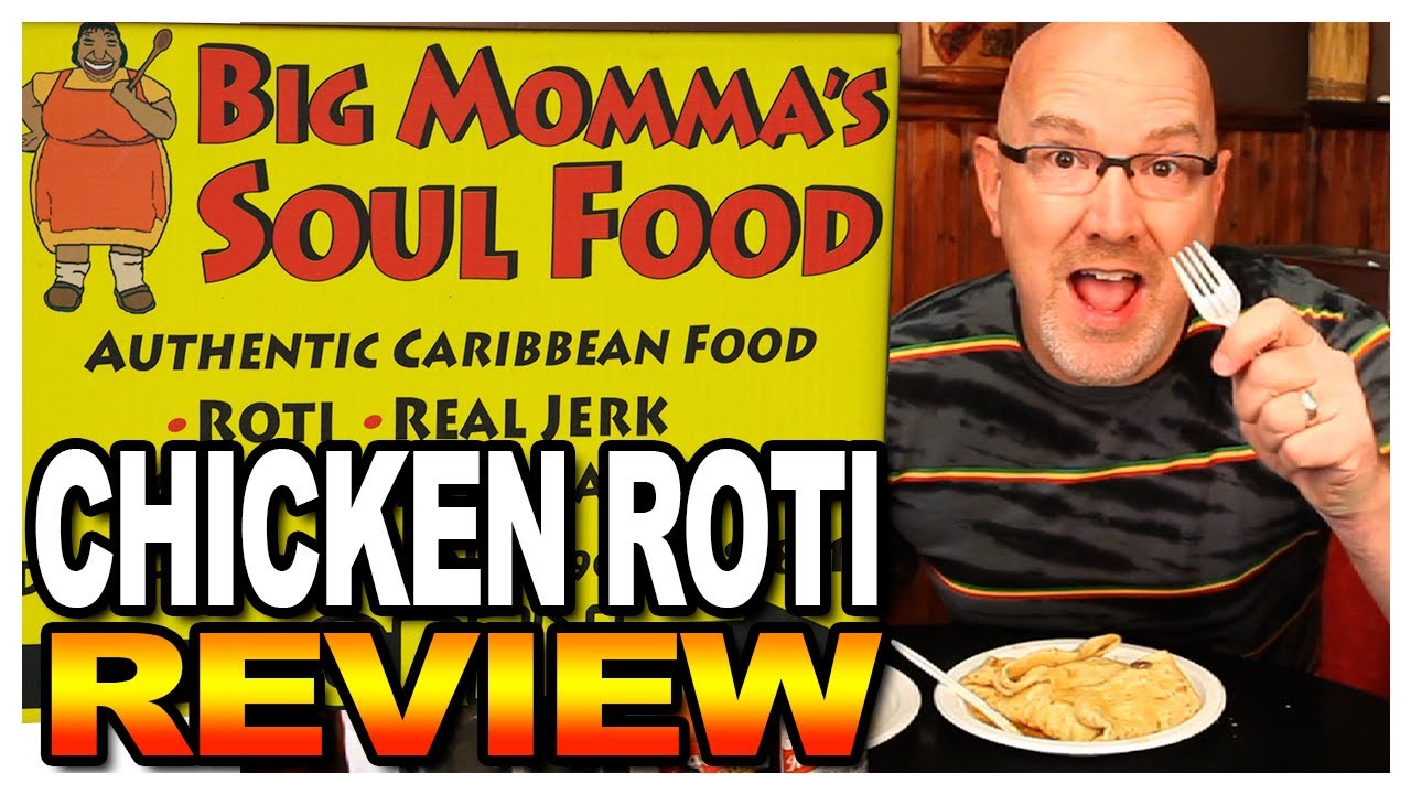 Big Momma's Soul Food Chicken Roti, Jerk Chicken & Red Stripe Beer Review